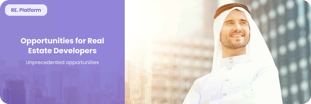 Opportunities for Real Estate Developers