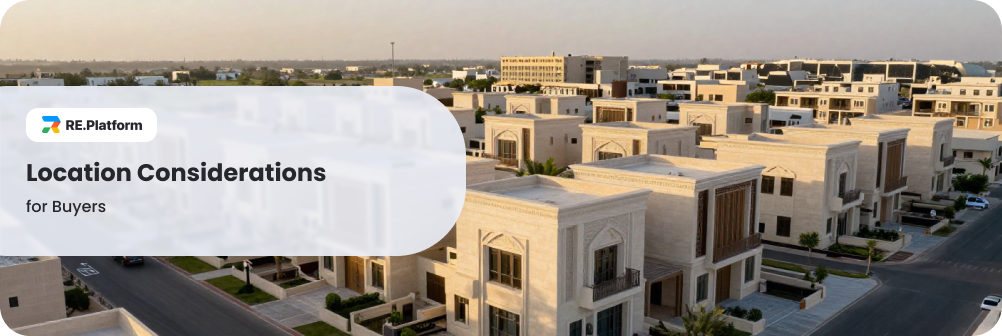 Location Considerations for Buyers