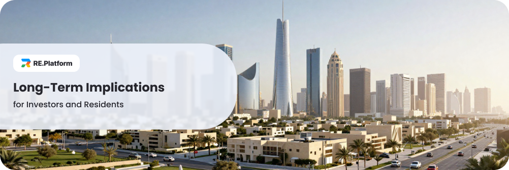 Long-Term Implications for Investors and Residents