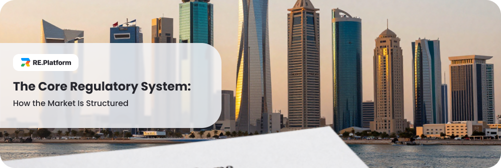 The Core Regulatory System: How the Market Is Structured