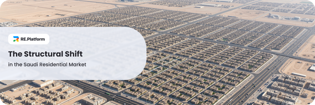 The Structural Shift in the Saudi Residential Market