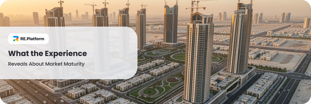 What the Experience Reveals About Market Maturity