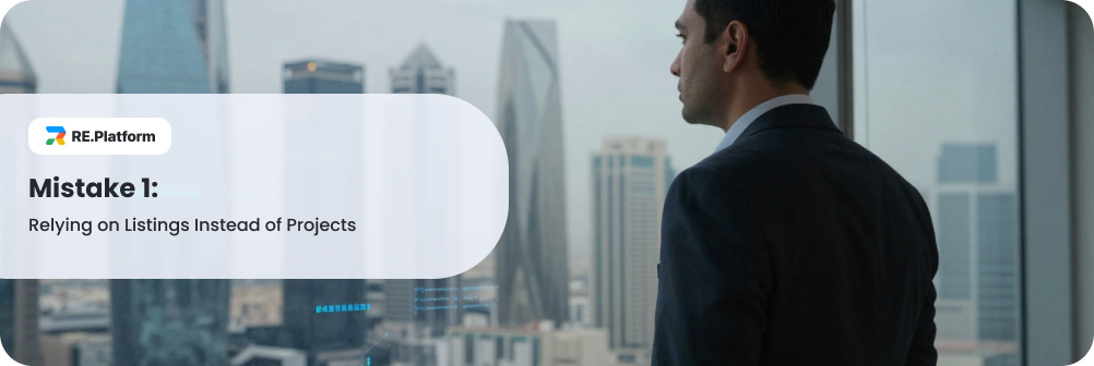 Mistake 1: Relying on Listings Instead of Projects