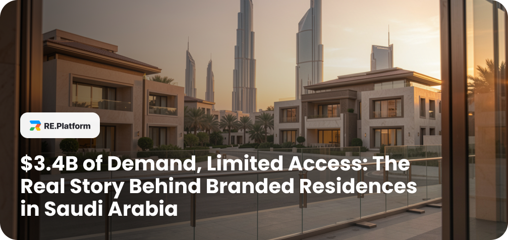 $3.4B of Demand, Limited Access: The Real Story Behind Branded Residences in Saudi Arabia