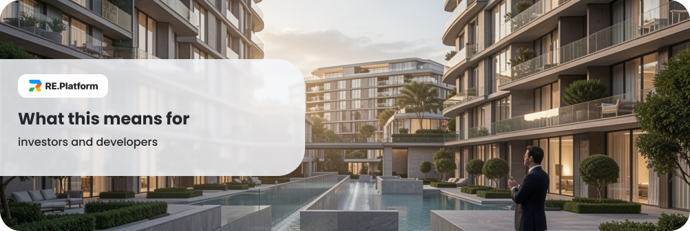 What this means for investors and developers