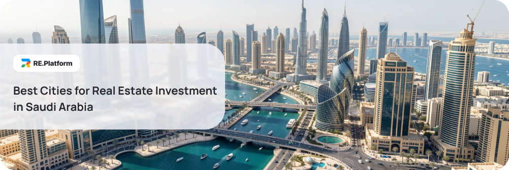 Best Cities for Real Estate Investment in Saudi Arabia