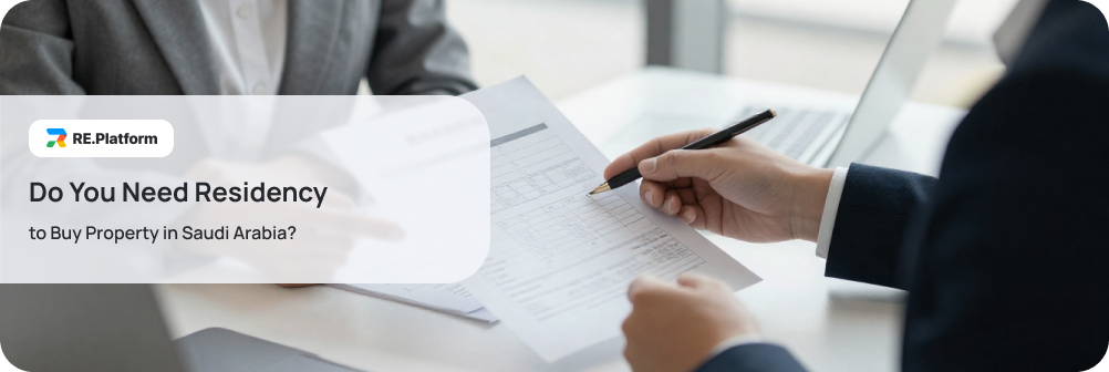 Do You Need Residency to Buy Property in Saudi Arabia