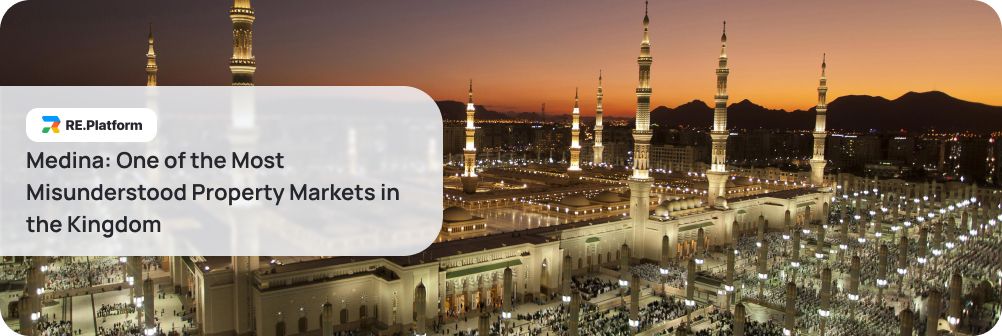 Medina: One of the Most Misunderstood Property Markets in the Kingdom