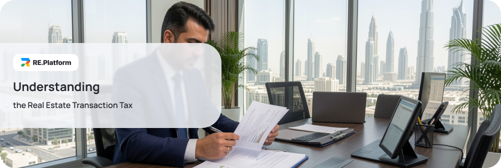 Understanding the Real Estate Transaction Tax