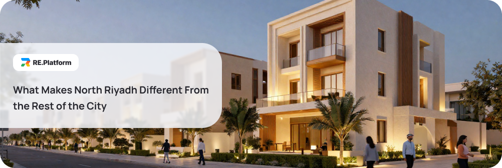 What Makes North Riyadh Different From the Rest of the City