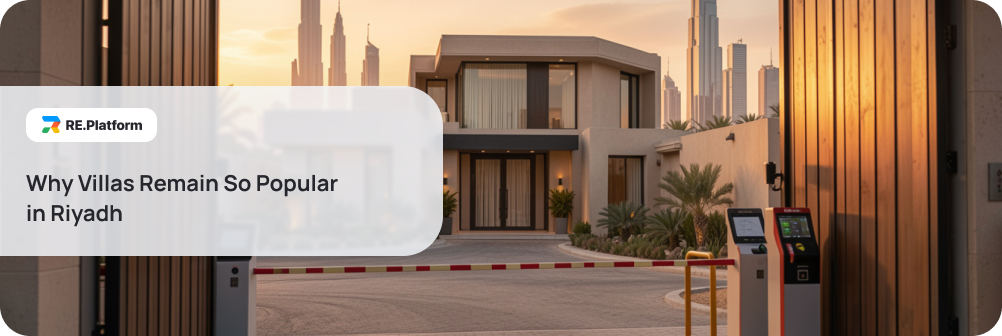 Why Villas Remain So Popular in Riyadh