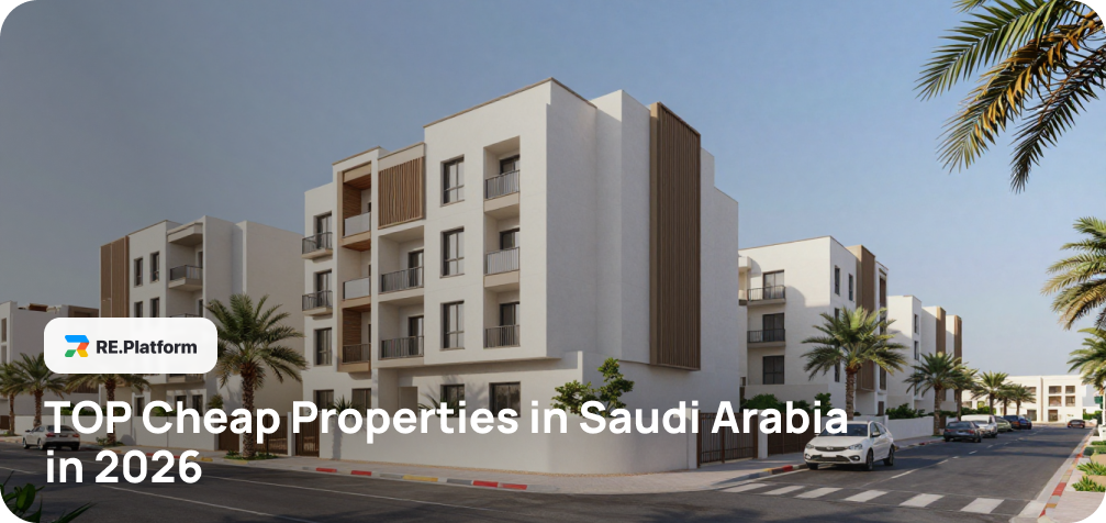 TOP Cheap Properties in Saudi Arabia in 2026