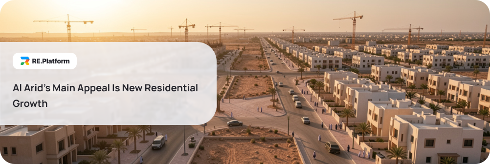 Al Arid’s Main Appeal Is New Residential Growth