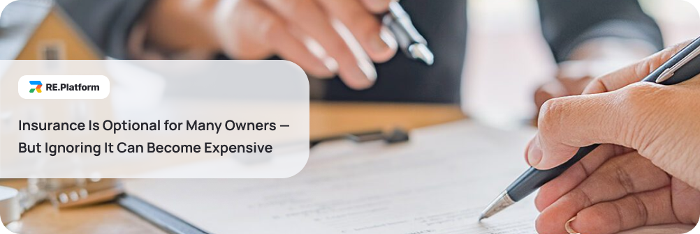 Insurance Is Optional for Many Owners — But Ignoring It Can Become Expensive