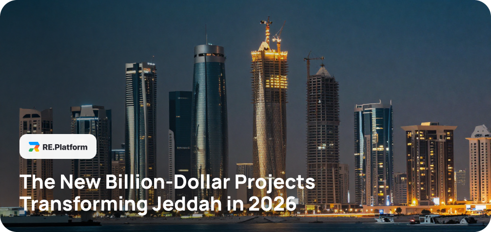 The New Billion-Dollar Projects Transforming Jeddah in 2026