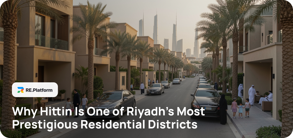 Why Hittin Is One of Riyadh’s Most Prestigious Residential Districts