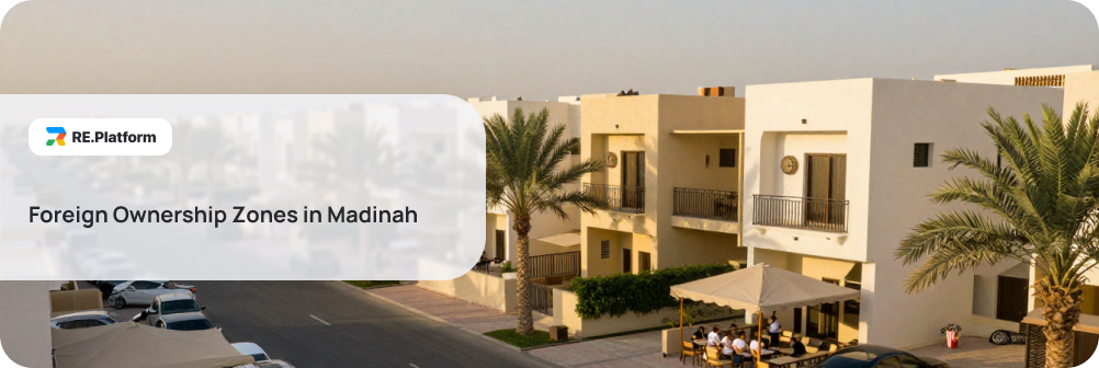 Foreign Ownership Zones in Madinah